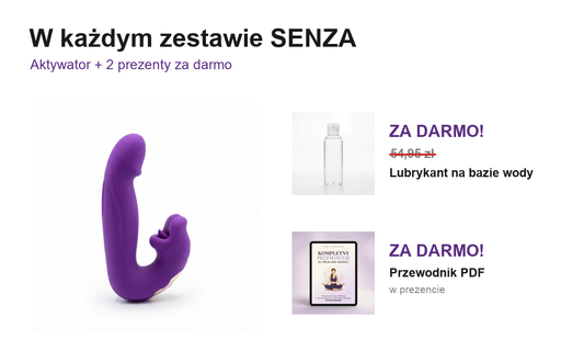 Zestaw SENZA: aktywator, lubrykant 54,95 zł za darmo i przewodnik PDF za darmo